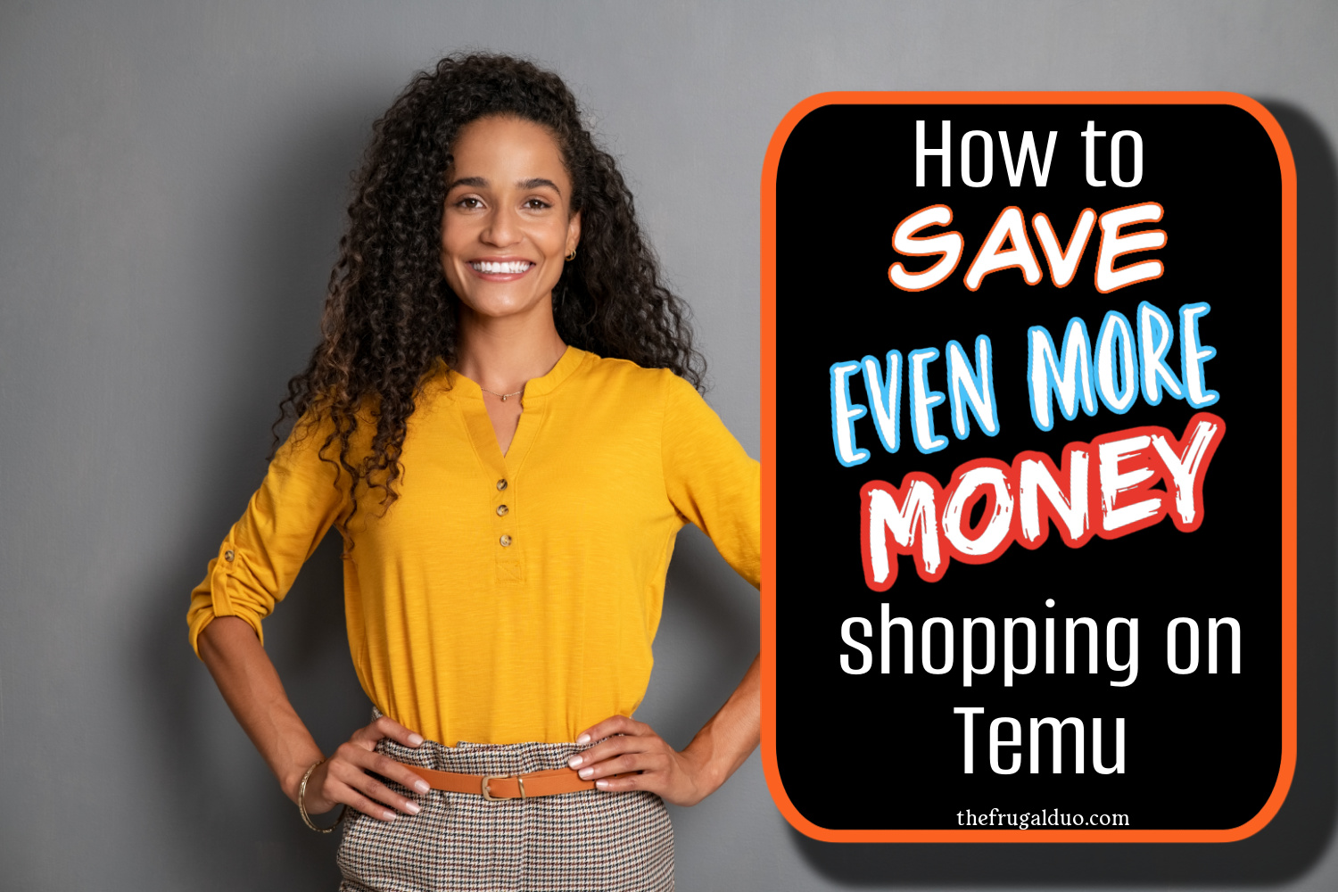 How to Save Even More Money Shopping on Temu