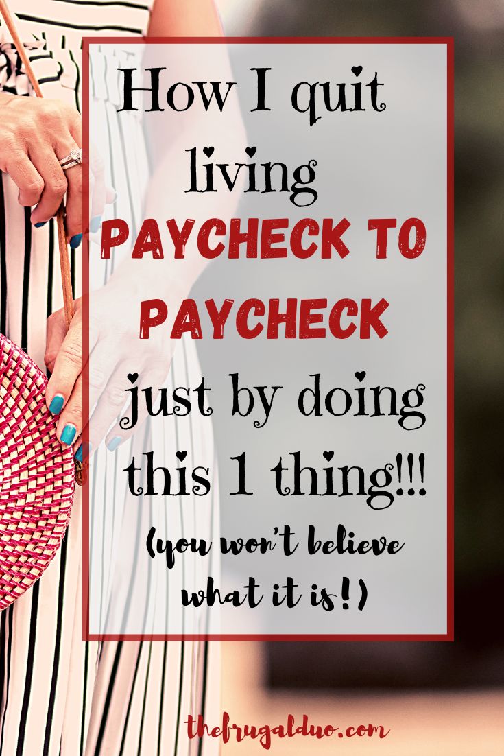 How to Quit Living Paycheck to Paycheck by Changing One Thing